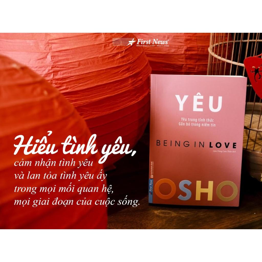 Sách - OSHO Yêu (Yêu trong tỉnh thức, gắn bó trong niềm tin) - FirstNews