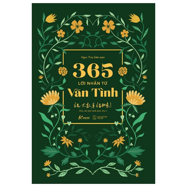 365 Lời Nhắn Từ Vãn Tình - Chúc Các Bạn Hạnh Phúc Như Ý