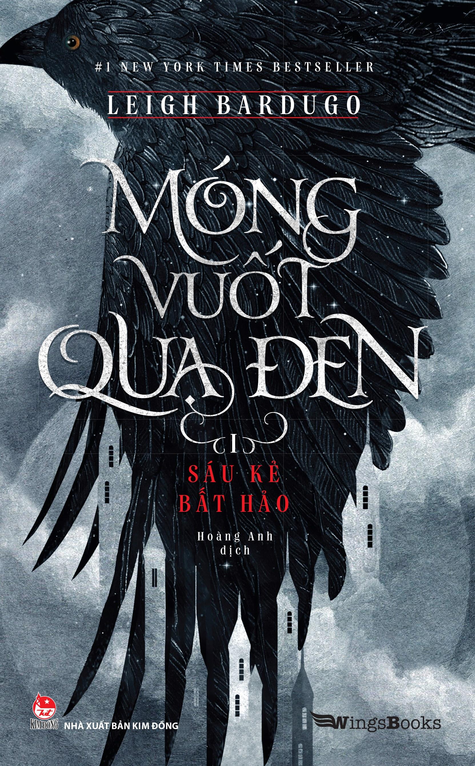 Sách - Móng Vuốt Quạ Đen - Tập 1 - Sáu Kẻ Bất Hảo (Tái Bản 2024) - Tặng Kèm Bookmark