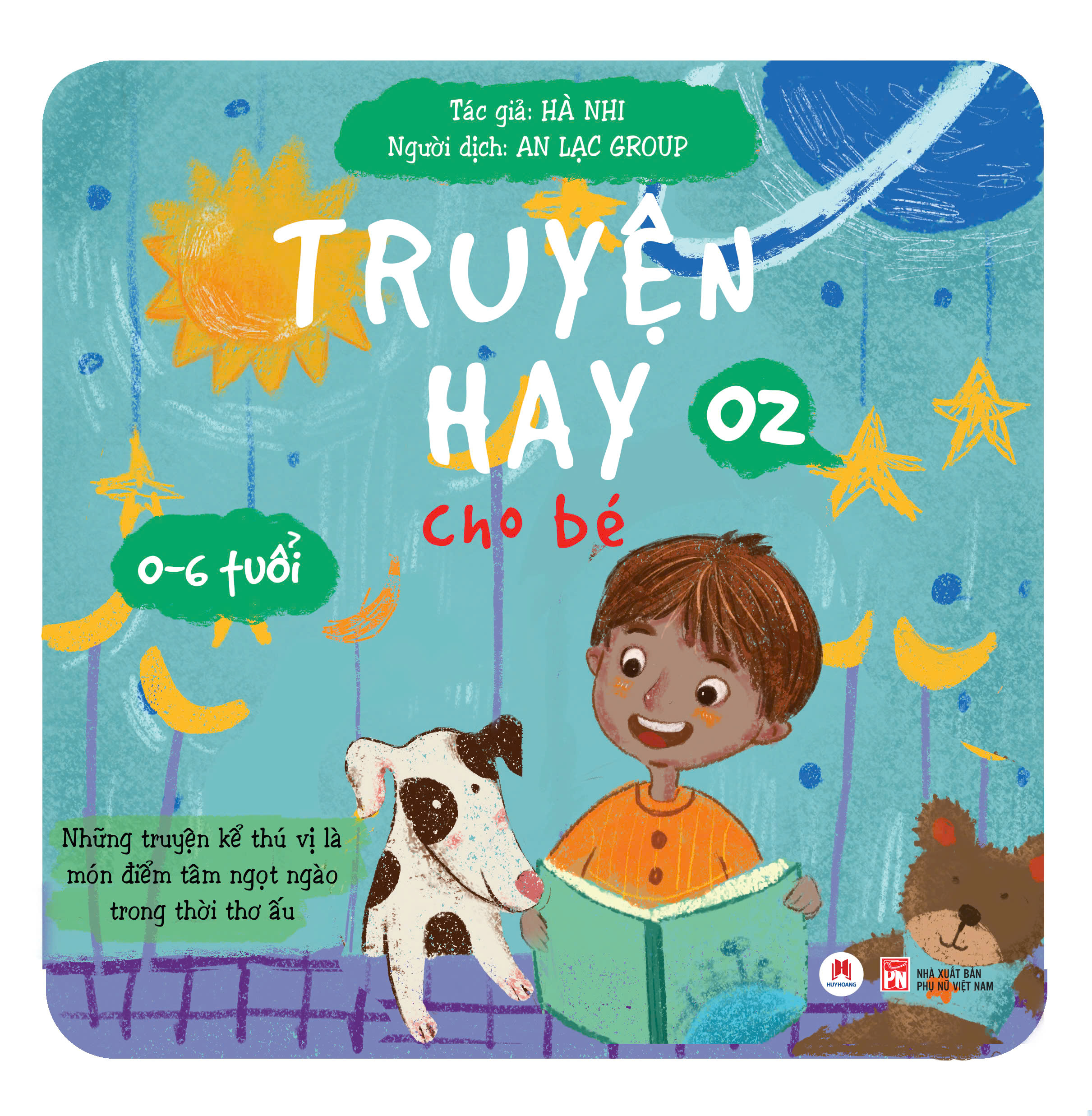 Truyện Hay Cho Bé Tập 2 (Tái Bản 2024) - Dành Cho Bé Từ 0-6 Tuổi