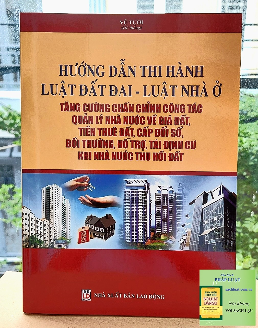 Hướng Dẫn Thi Hành Luật Đất Đai – Luật Nhà Ở – Tăng Cường Chấn Chỉnh Công Tác Quản Lý Nhà Nước Về Giá Đất, Tiền Thuê Đất, Cấp Đổi Sổ, Bồi Thường, Hỗ Trợ, Tái Định Cư Khi Nhà Nước Thu Hồi Đất