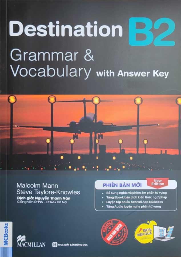 Destination B2: Grammar And Vocabulary With Answer Key