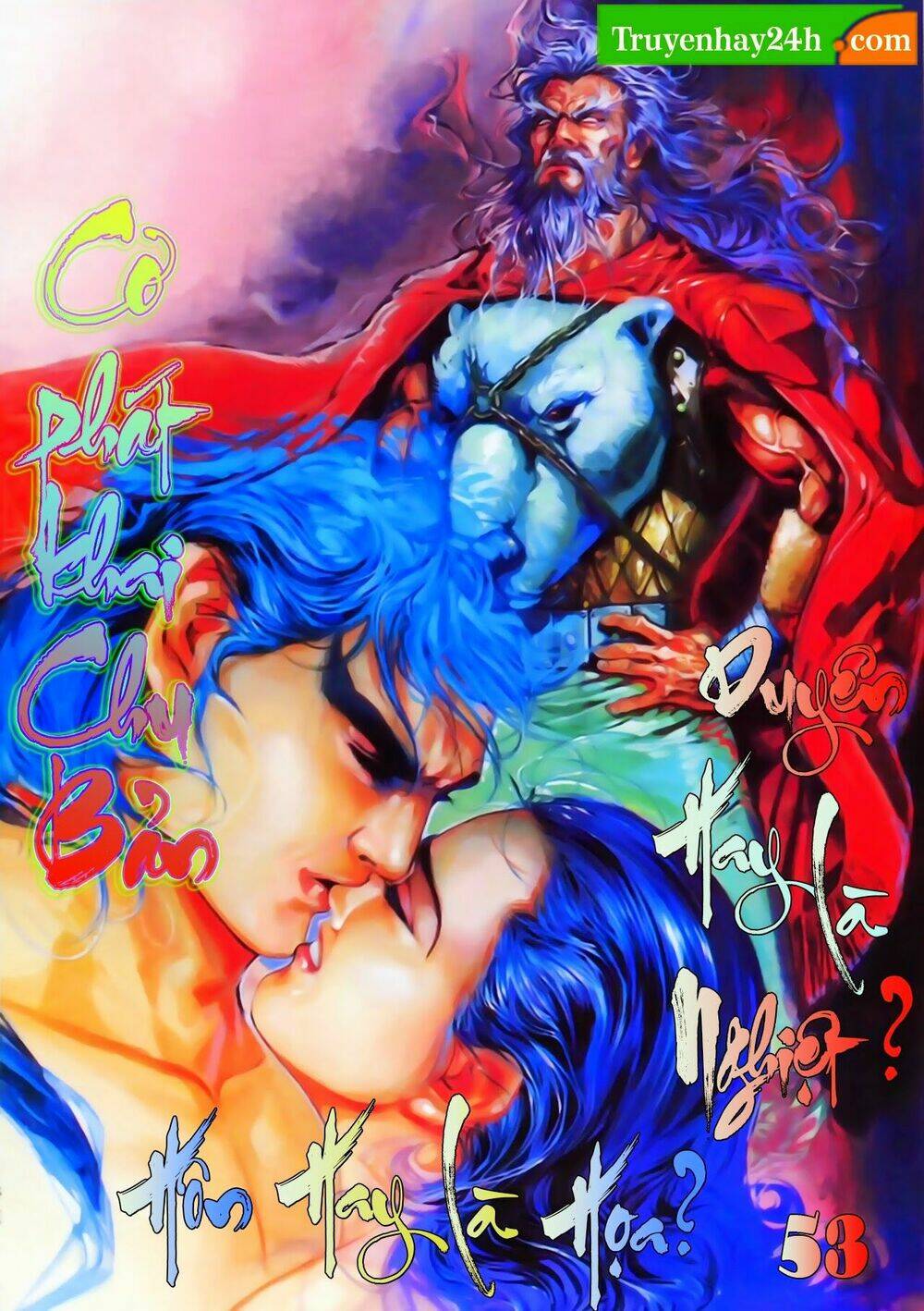 thiên tử truyền kỳ 1 - cơ phát khai chu bản chapter 53 1