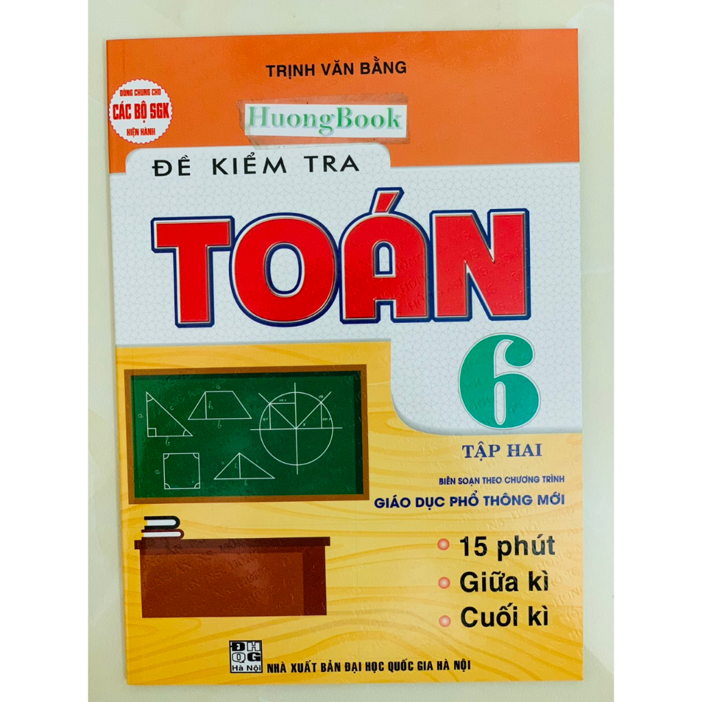 Sách - Đề Kiểm Tra Toán Lớp 6 - Tập 2