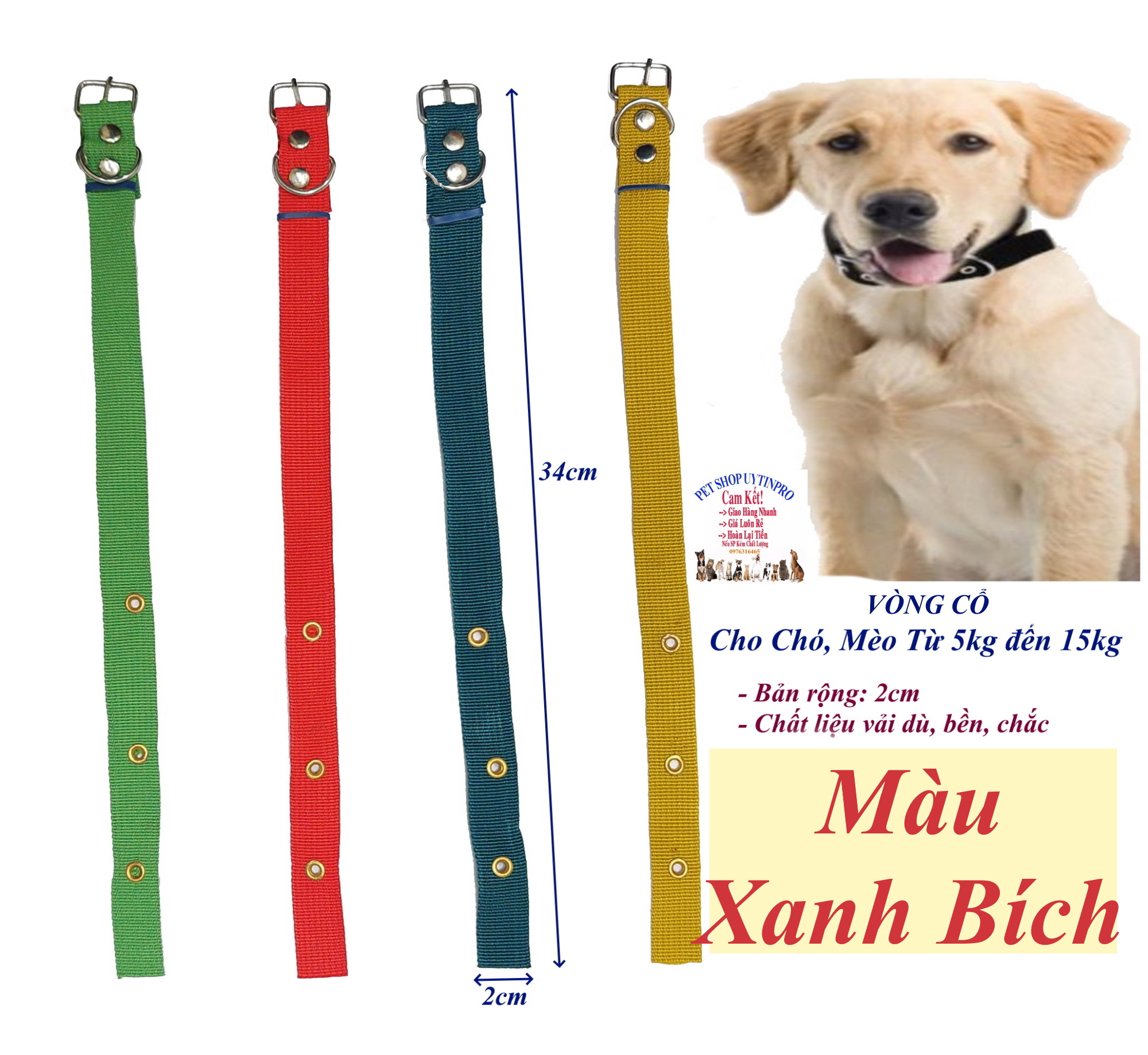 Vòng cổ cho Chó Mèo từ 5kg đến 15kg Bản rộng 2cm Chất liệu vải dù bền chắc Có gài điều chỉnh, Sản xuất tại Việt Nam