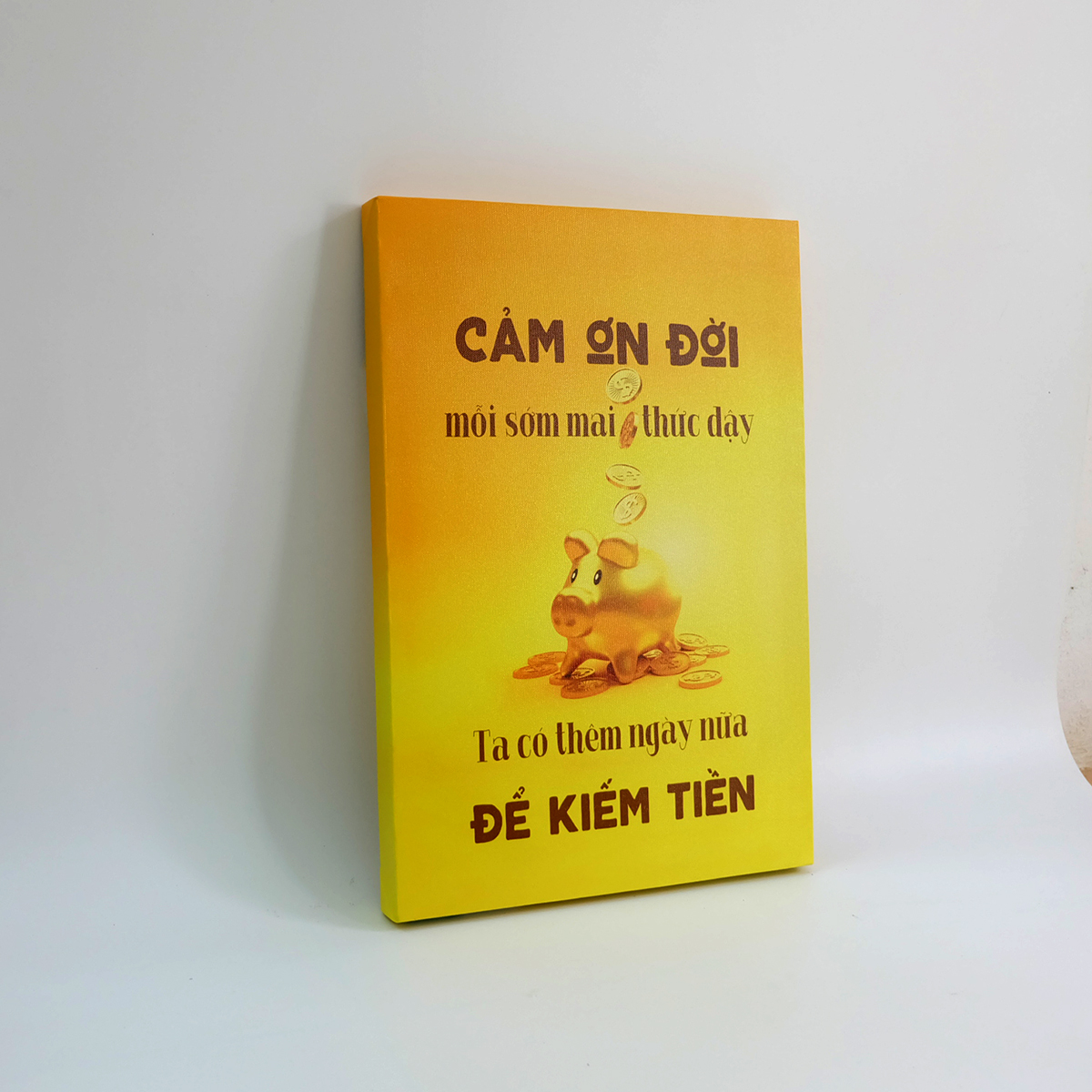 Tranh slogan canvas tạo động lực [trang trí văn phòng] OFV043 Cảm ơn đời mỗi sớm mai thức dậy ta có thêm ngày nữa để kiếm tiền Cocopic