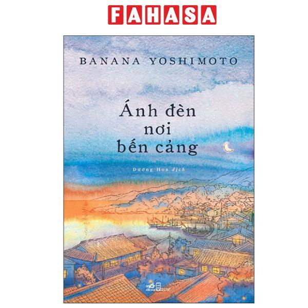 Sách - Ánh Đèn Nơi Bến Cảng
