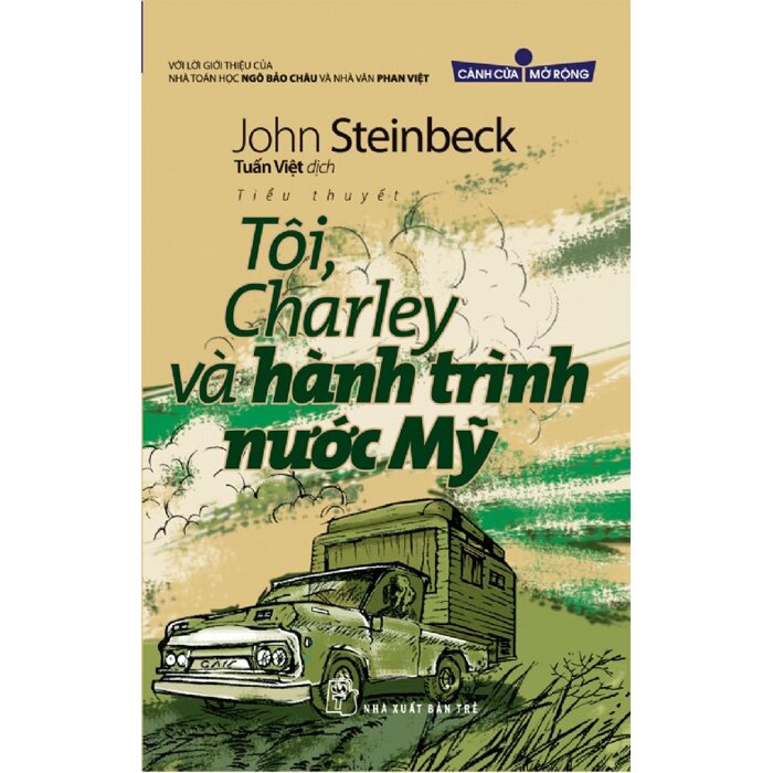 Cánh Cửa Mở Rộng - Tôi, Charley Và Hành Trình Nước Mỹ - Trẻ -  John Steinbeck