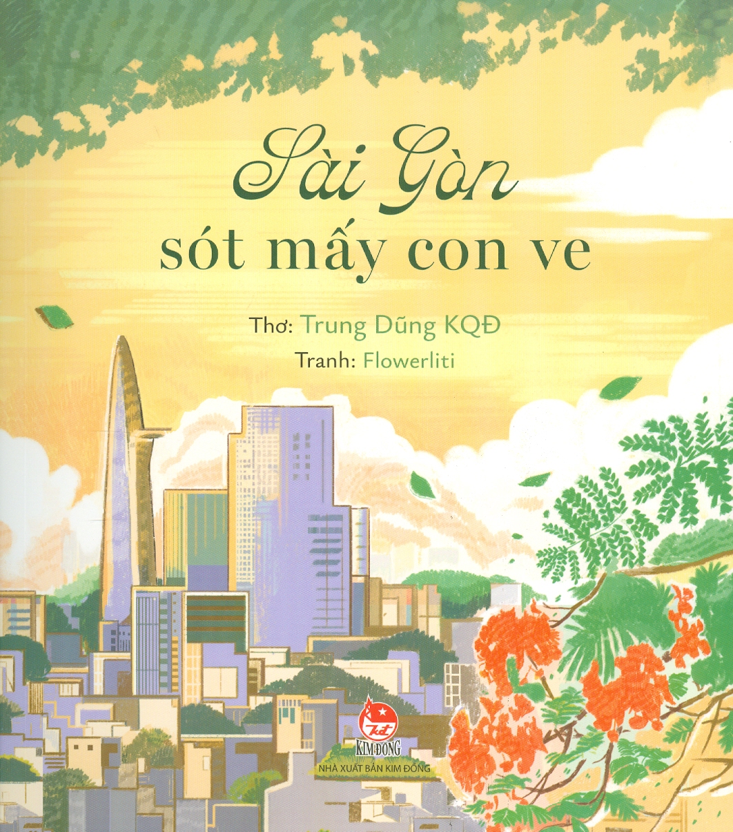 Sài Gòn Sót Mấy Con Ve