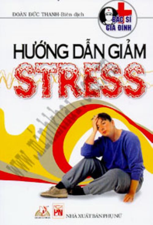 Hướng Dẫn Giảm Stress - Vanlangbooks