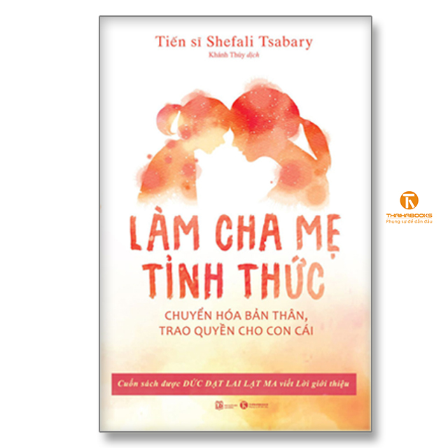 Combo Gia đình tỉnh thức + Cha mẹ tỉnh thức