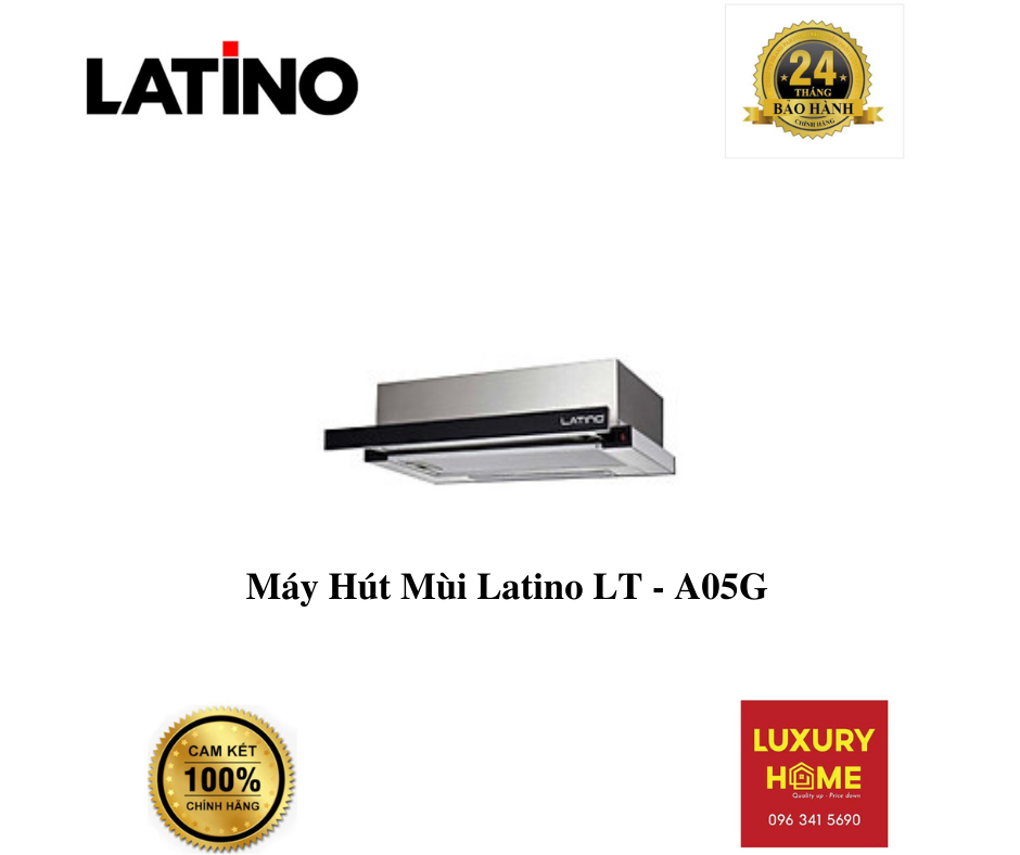 Máy Hút Mùi Latino LT - A05G - Hàng chính hãng