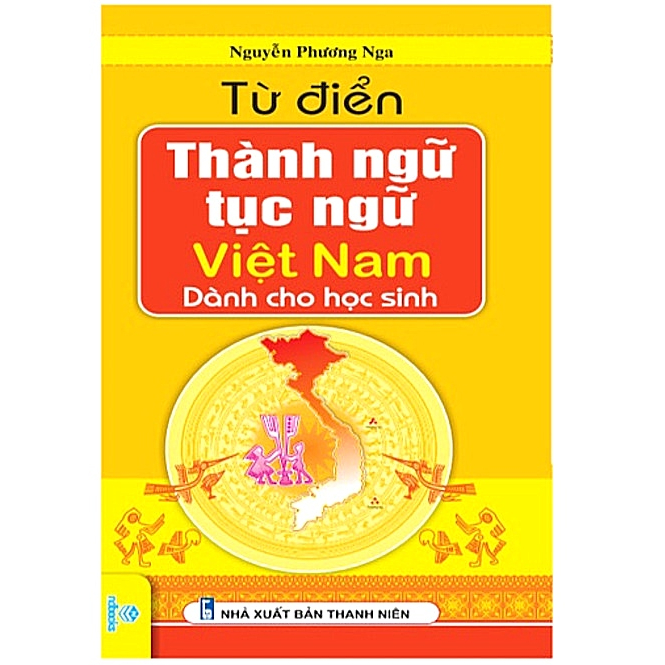 Từ điển thành ngữ tục ngữ Việt Nam