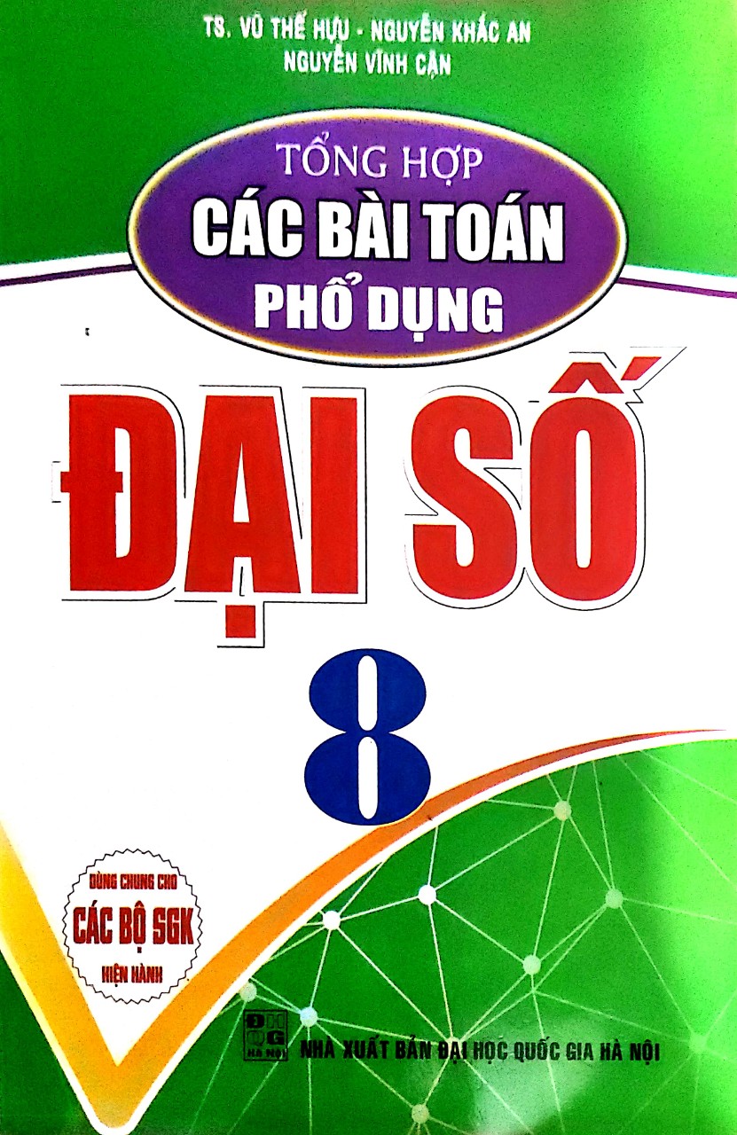 Tổng Hợp Các Bài Toán Phổ Dụng Đại Số 8