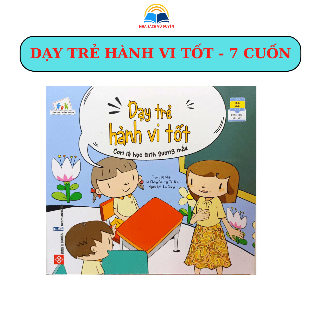 Sách - Dạy Trẻ Hành Vi Tốt Cho Bé Từ 3-8 Tuổi - Trọn Bộ 7 Cuốn