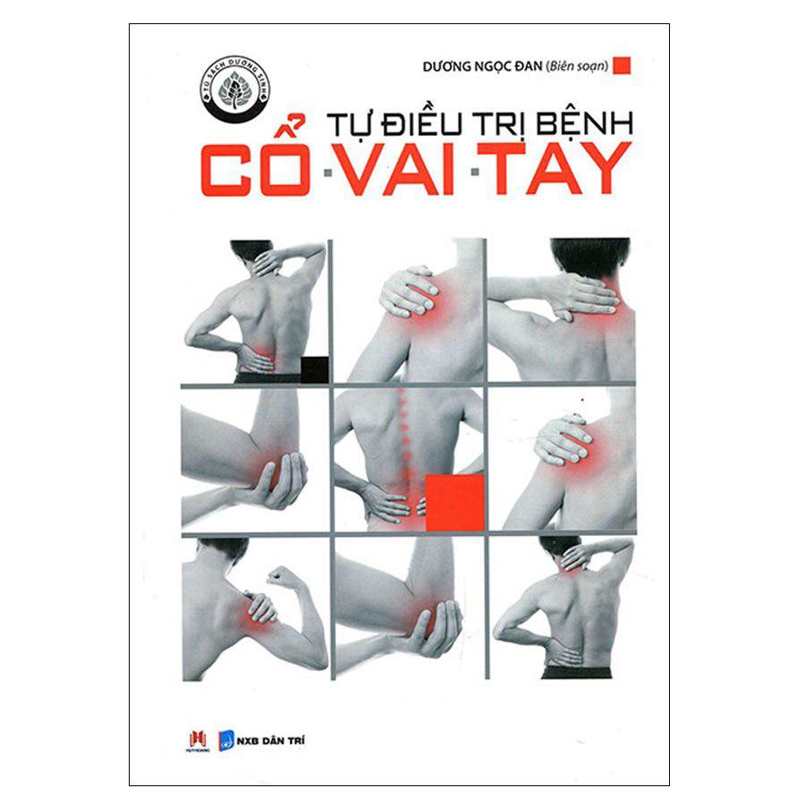 Tự Điều Trị Bệnh Cổ, Tay, Vai