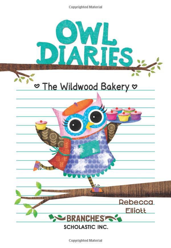Sách ngoại văn: OWL DIARIES #7: THE WILDWOOD BAKERY