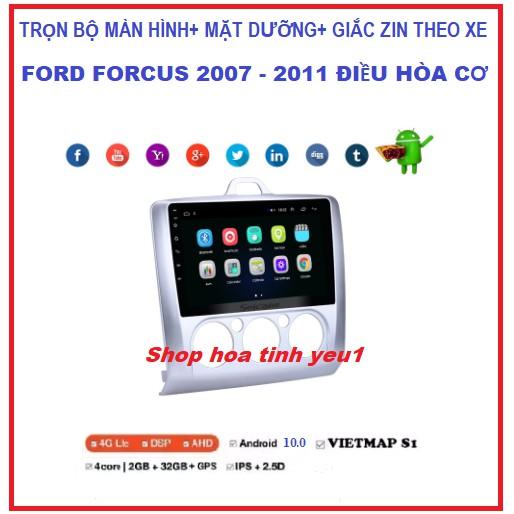 màn hình mặt dưỡng xe Ford forcus bản tự động 2007-2011. TẶNG PM VIETMAP S1, MÀN dvd ANDROI 9inch có hỗ trợ lắp đặt