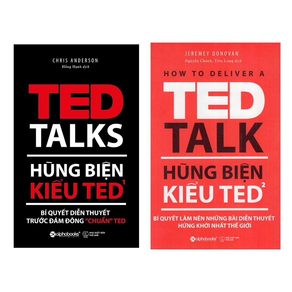 Combo Thuật Hùng Biện: Hùng Biện Kiểu Ted 1 - Bí Quyết Diễn Thuyết Trước Đám Đông “Chuẩn” Ted + Hùng Biện Kiểu Ted 2 - Bí Quyết Làm Nên Những Bài Diễn Thuyết Hứng Khởi Nhất Thế Giới