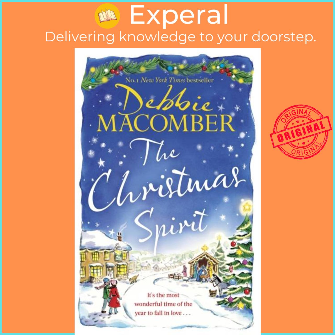 Sách - The Christmas Spirit - the most heart-warming festive romance to get c by Debbie Macomber (UK edition, paperback)