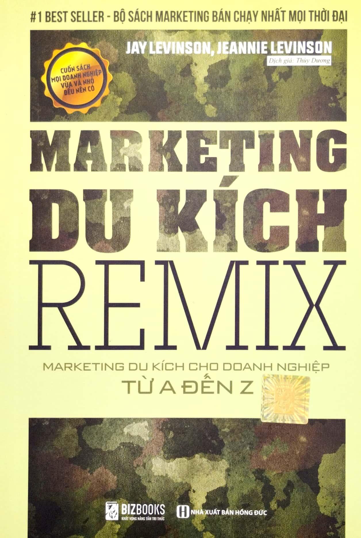Marketing Du Kích Remix - Marketing Du Kích Cho Doanh Nghiệp Từ A Đến Z