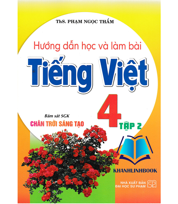 Sách - Hướng Dẫn Học Và Làm Bài Tiếng Việt 4 - Tập 2