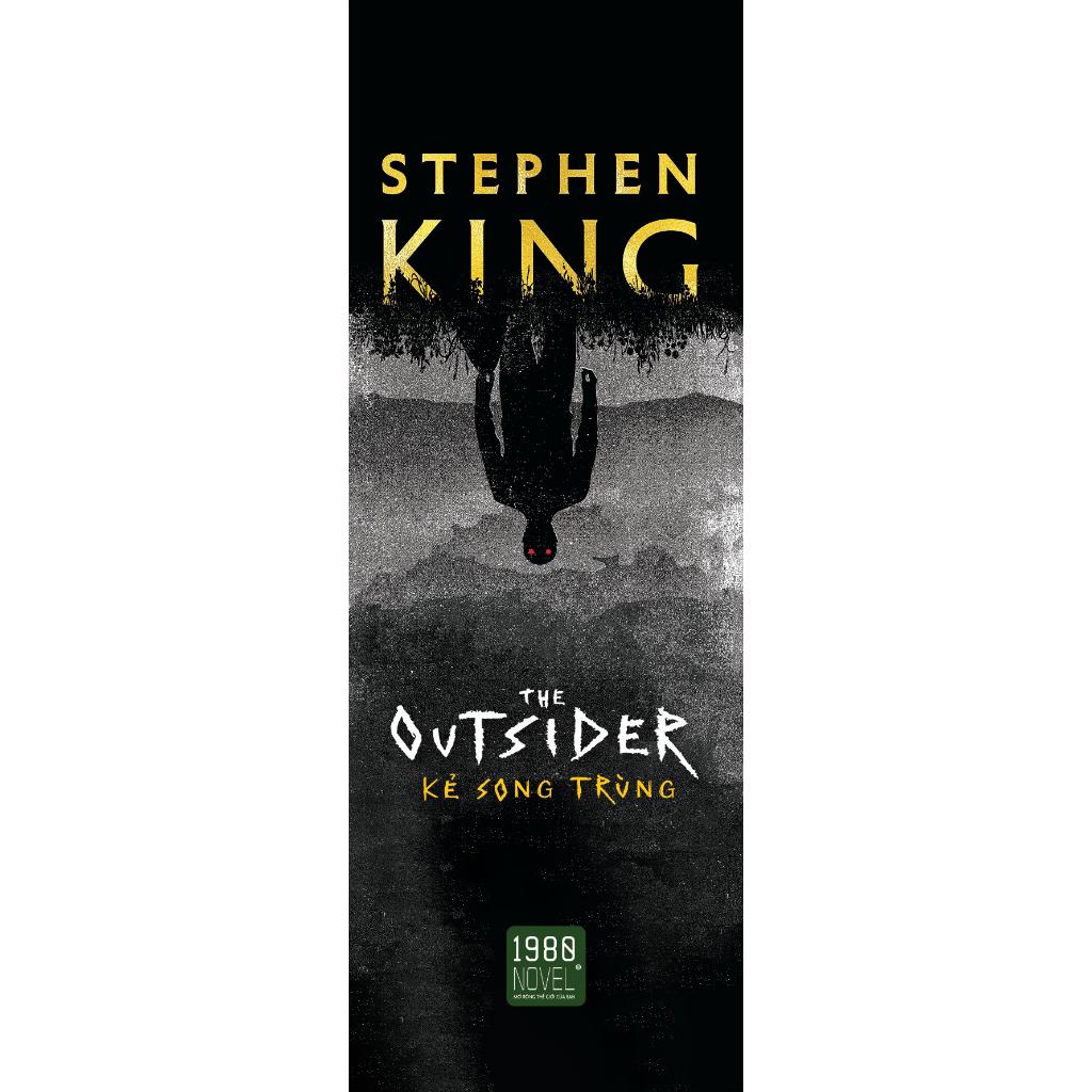 The Outsider - Kẻ Song Trùng - Stephen King - Bản Quyền