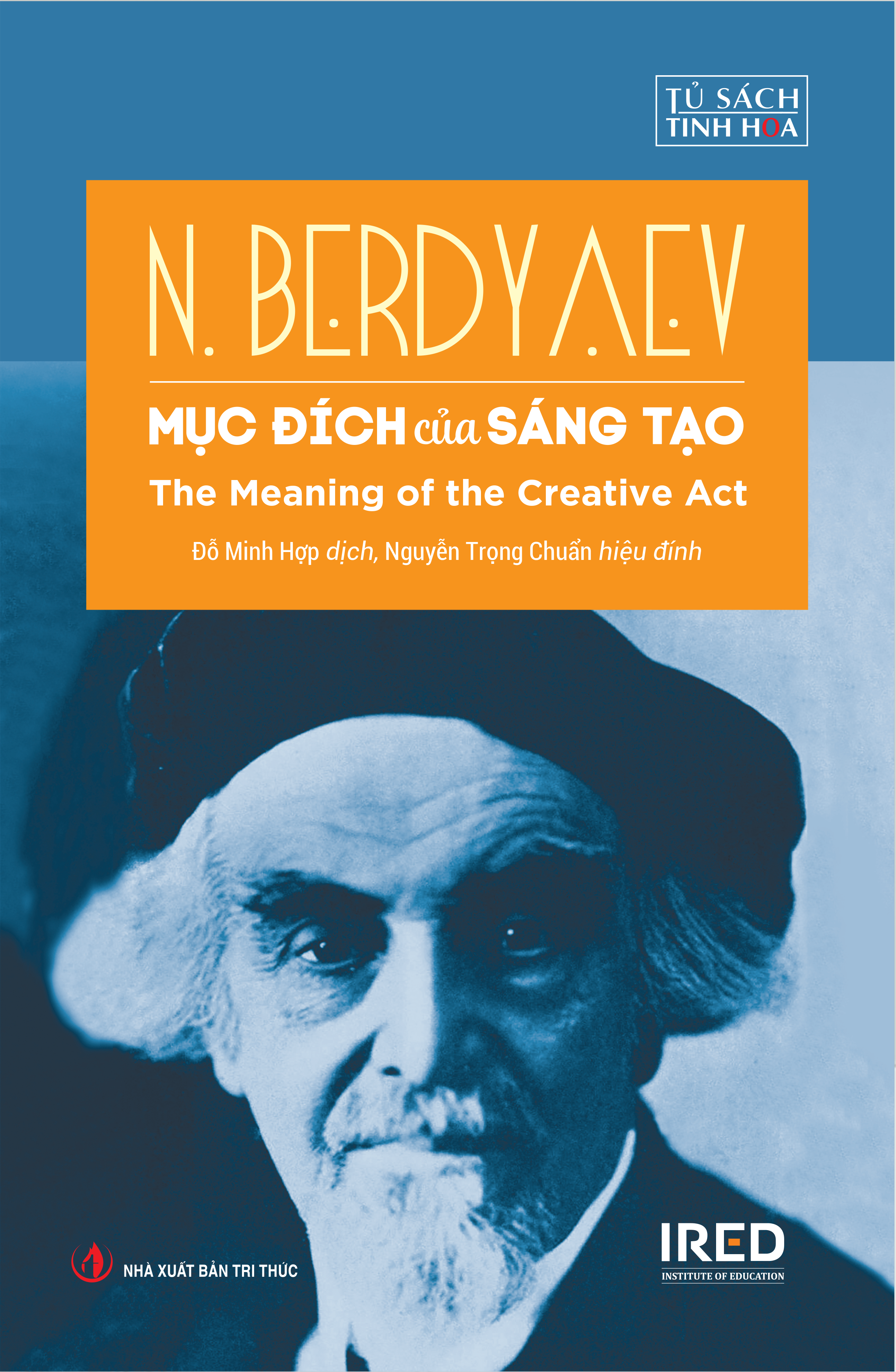 Sách IRED Books - Mục đích của sáng tạo (The Meaning of the Creative Act) - N. Berdyaev