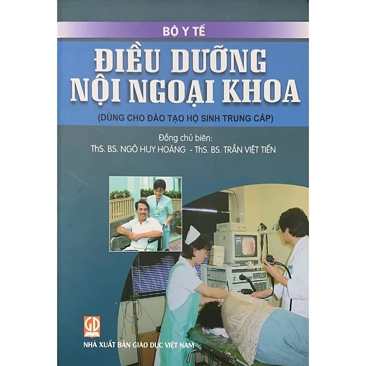 Sách - Điều Dưỡng Nội Ngoại Khoa (Dùng Cho Đào Tạo Hộ Sinh Trung Cấp) (DN)