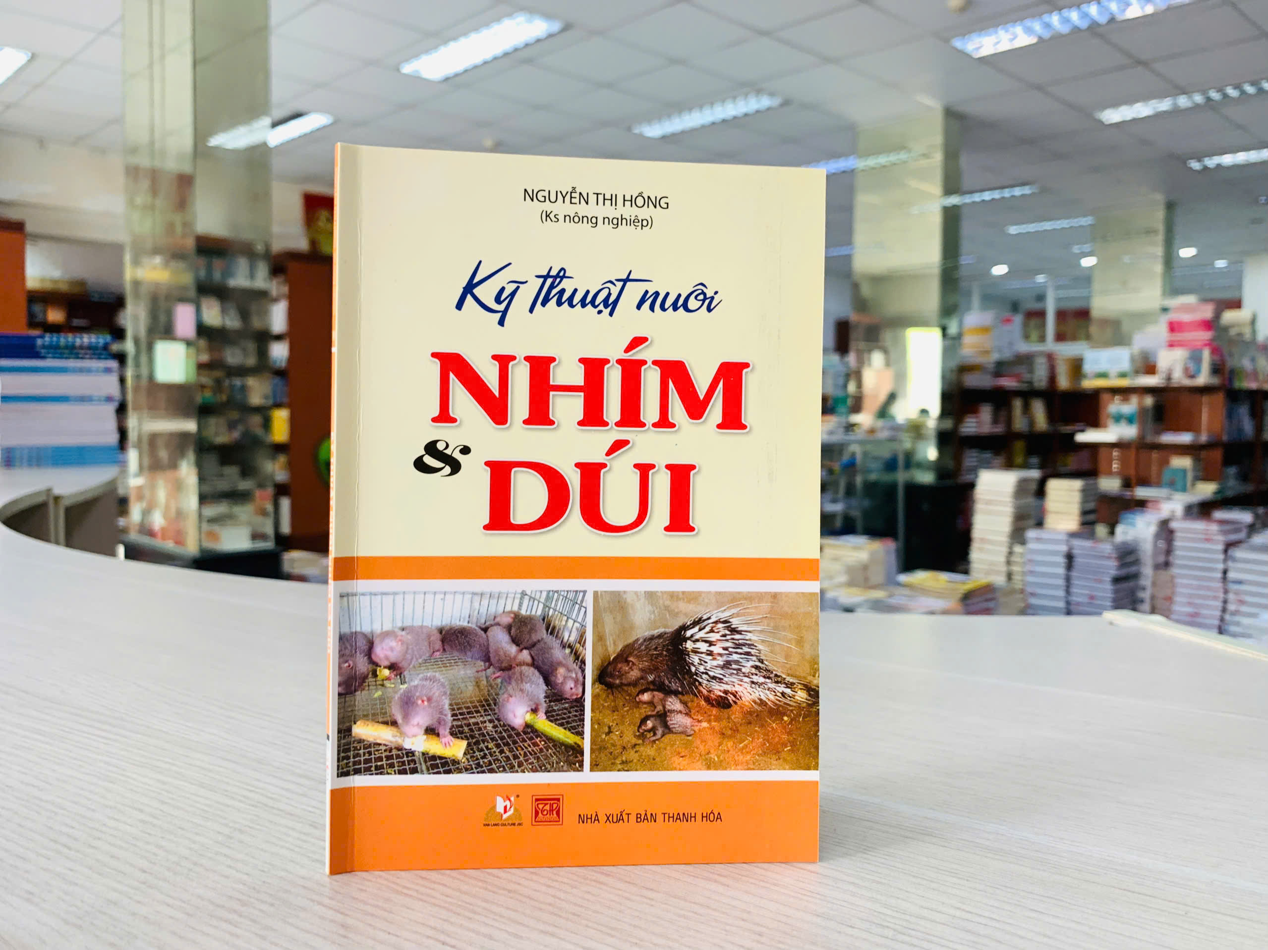 Kỹ Thuật Nuôi Nhím &amp; Dúi - Vanlangbooks
