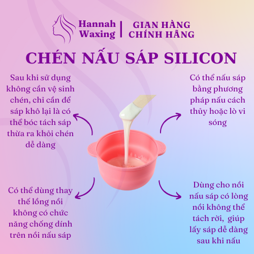 Combo Chén Silicon Nấu Sáp + Sáp Wax Lông Hannah Waxing hương dừa cao cấp tặng kèm que gỗ phết sáp