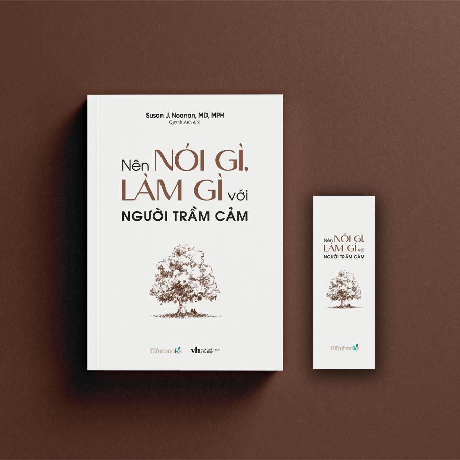 Sách Nên Nói Gì, Làm Gì Với Người Trầm Cảm