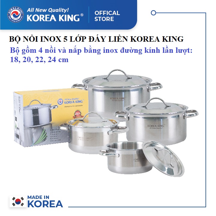 Bộ nồi Inox 5 lớp đáy liền Korea King ( Bộ gồm 4 nồi và nắp bằng inox đường kính 18, 20, 22, 24cm)-Hàng chính hãng