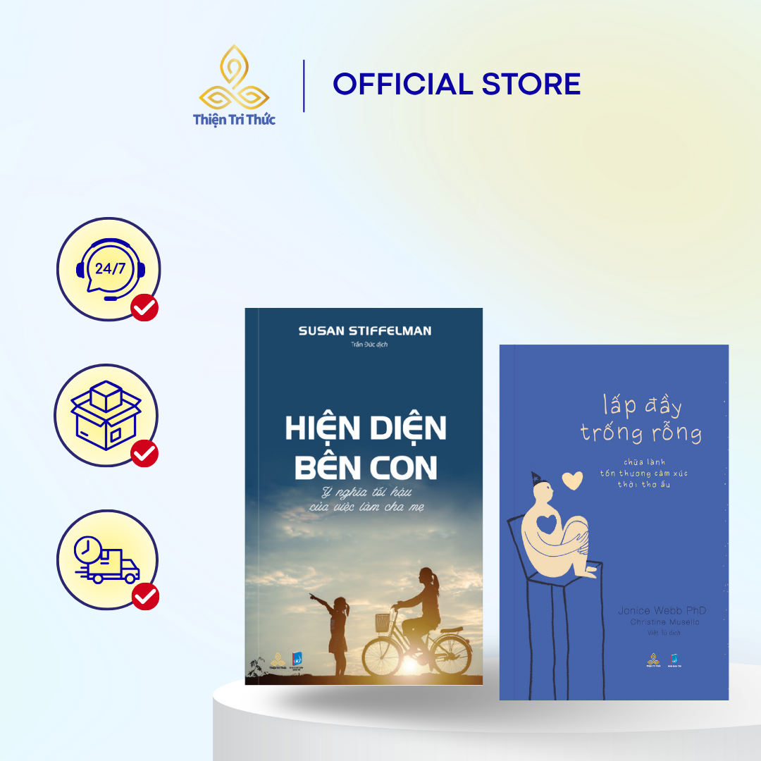 Combo sách Hiện Diện Bên Con & Lấp Đầy Trống Rỗng