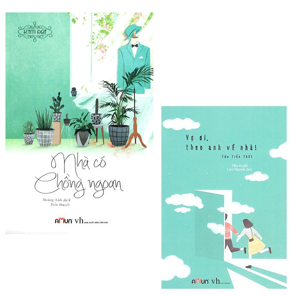 Combo Nhà Có Chồng Ngoan Vợ Ơi Theo Anh Về Nhà