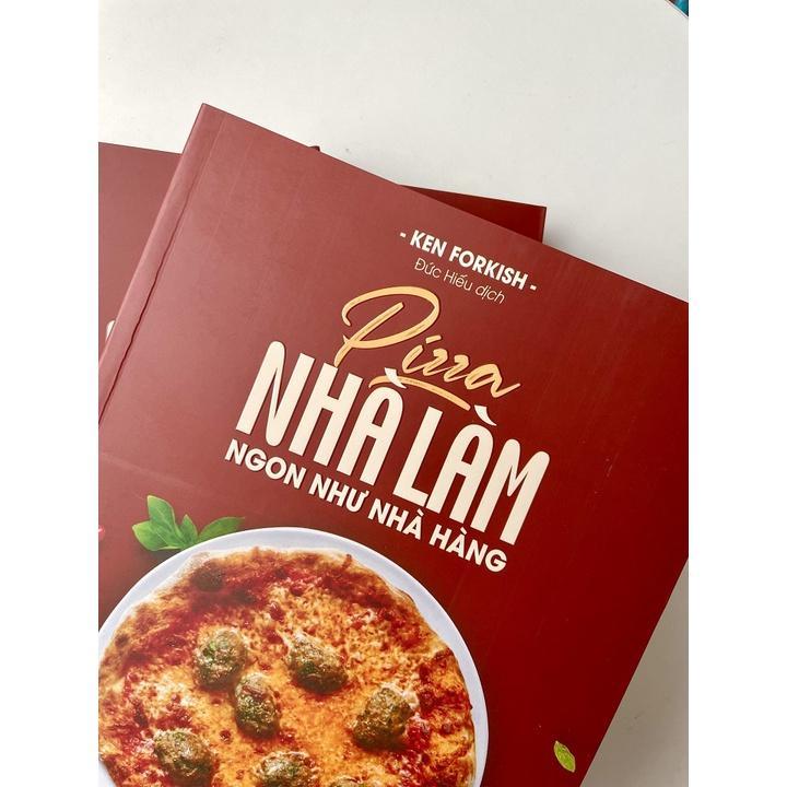 Sách Pizza Nhà Làm Ngon Như Nhà Hàng - Bản Quyền