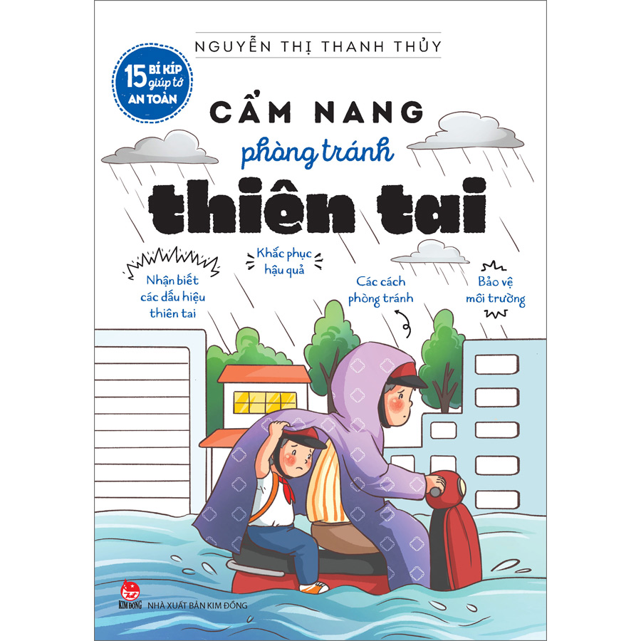 15 Bí Kíp Giúp Tớ An Toàn - Cẩm Nang Phòng Tránh Thiên Tai
