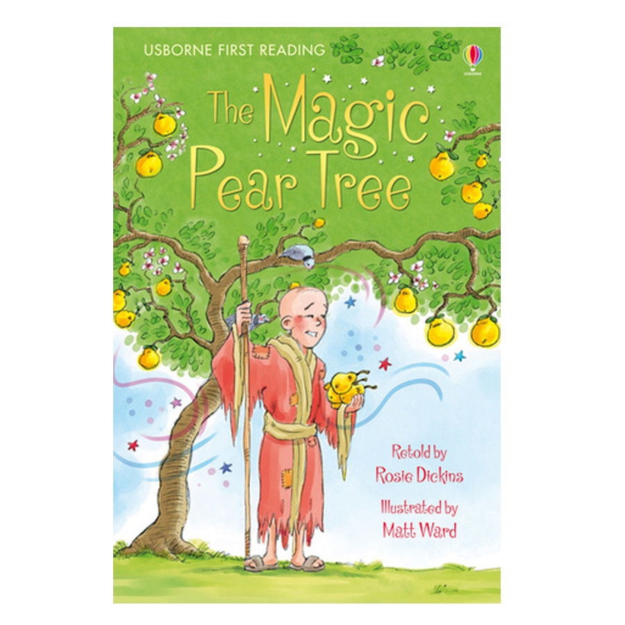 Sách thiếu nhi tiếng Anh - Usborne First Reading Level Three: The Magic Pear Tree