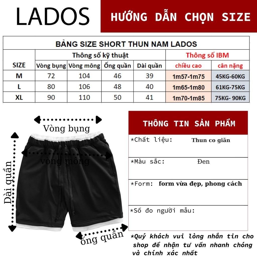 Quần short thun nam co giãn, thoải mái LADOS - LD4082 form rộng, dây rút, chạy bộ, tập gym