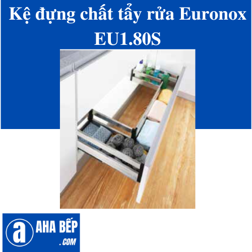 KỆ ĐỰNG CHẤT TẨY RỬA CHỮ U, GẮN CÁNH EURONOX EU1.80S. Hàng Chính Hãng