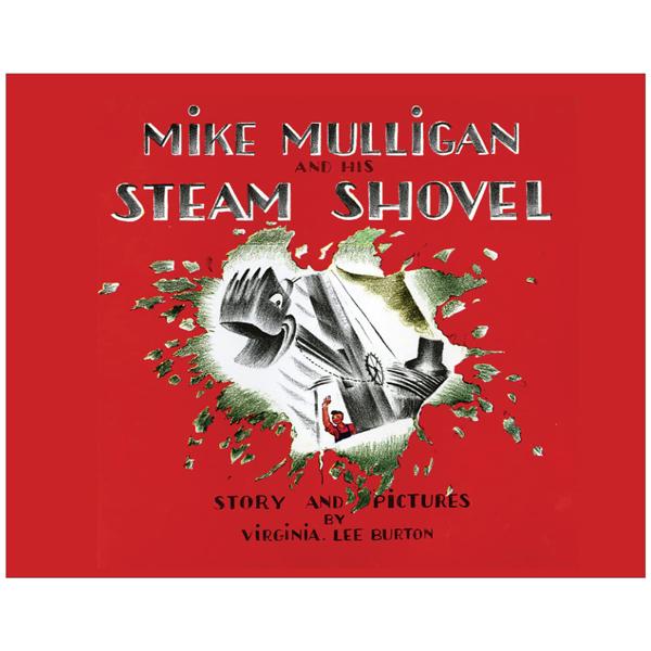 Mike Mulligan And His Steam Shovel Lap Board Book