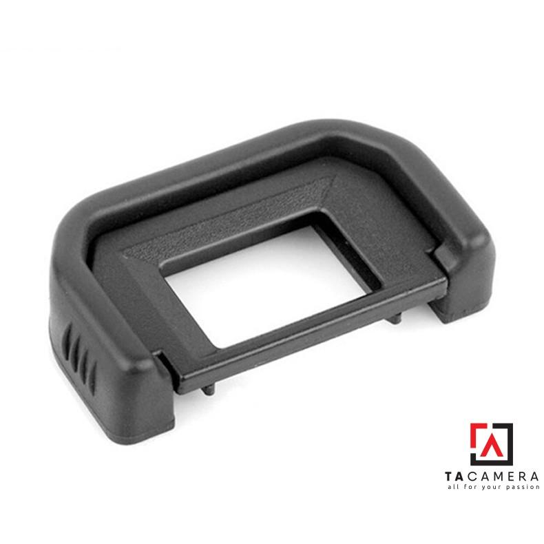 EyeCup - Mắt Ngắm EF cho Canon