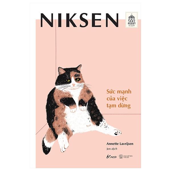 Niksen – Sức Mạnh Của Việc Tạm Dừng