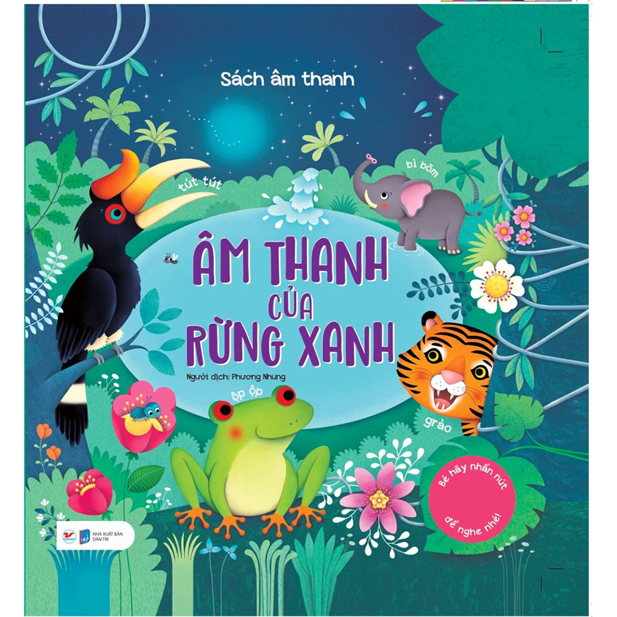 Âm Thanh Của Rừng Xanh  - Sách Âm Thanh Tân  Việt