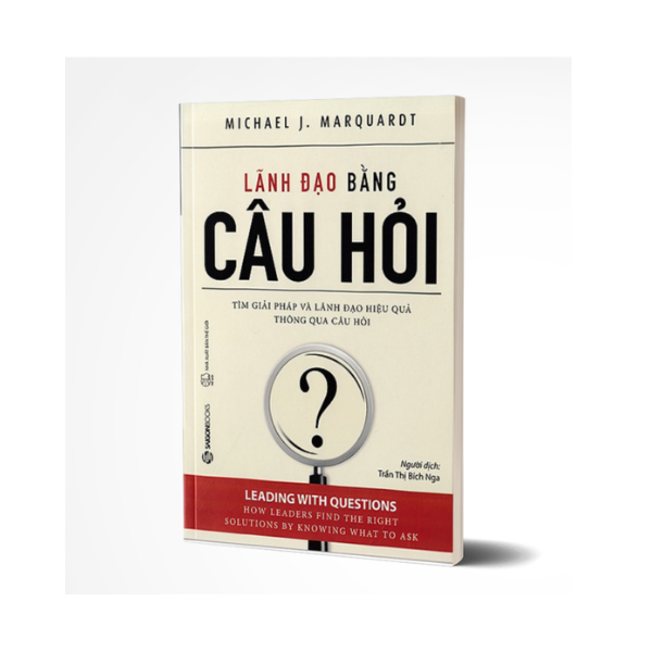 Hình ảnh Lãnh Đạo Bằng Câu Hỏi (Tái Bản)