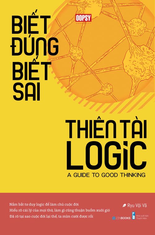 Biết đúng biết sai thiên tài logic