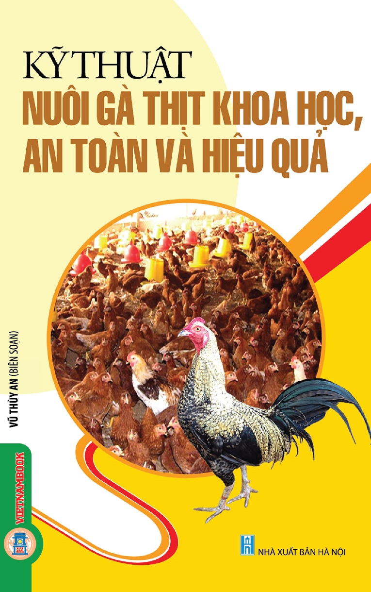 Combo 39 Quyển Kỹ Thuật Nuôi Gà Thịt Khoa Học, An Toàn Và Hiệu Quả (Tái bản 2024)