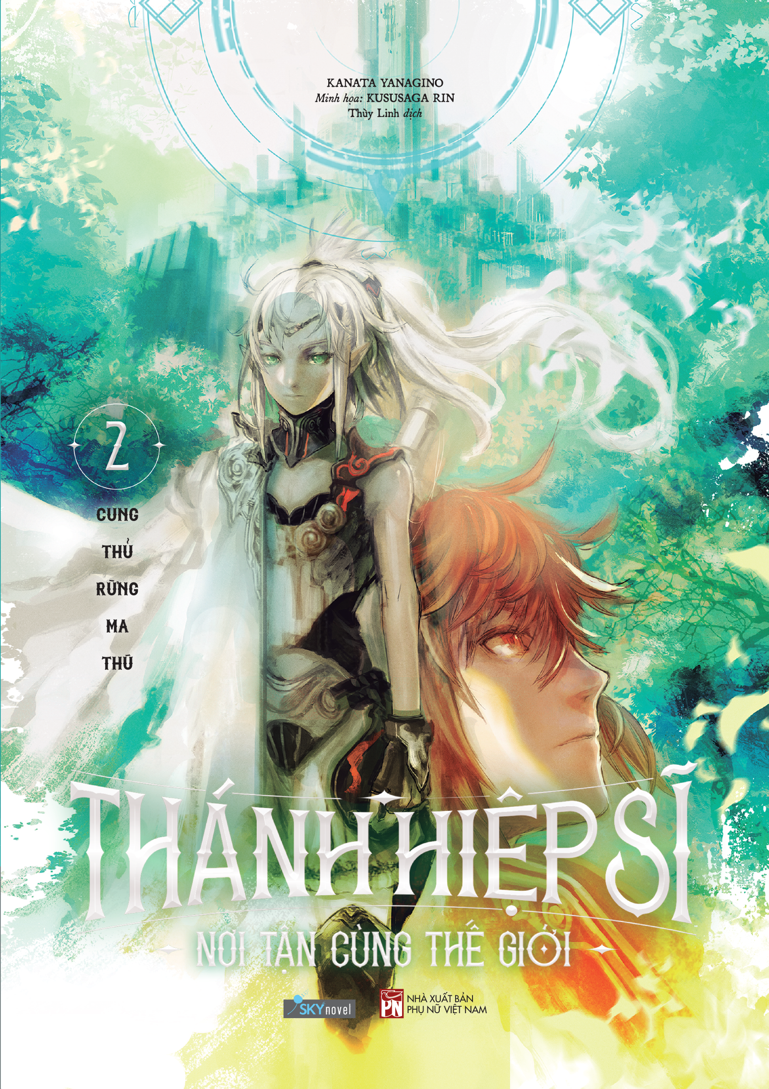 Thánh Hiệp Sĩ Nơi Tận Cùng Thế Giới - Tập 2 - Tặng Kèm Postcard + Bookmark