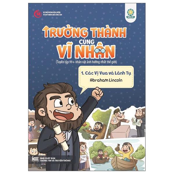 Sách - Trưởng Thành Cùng Vĩ Nhân 1 - Các Vị Vua Và Lãnh Tụ - Abraham Lincoln