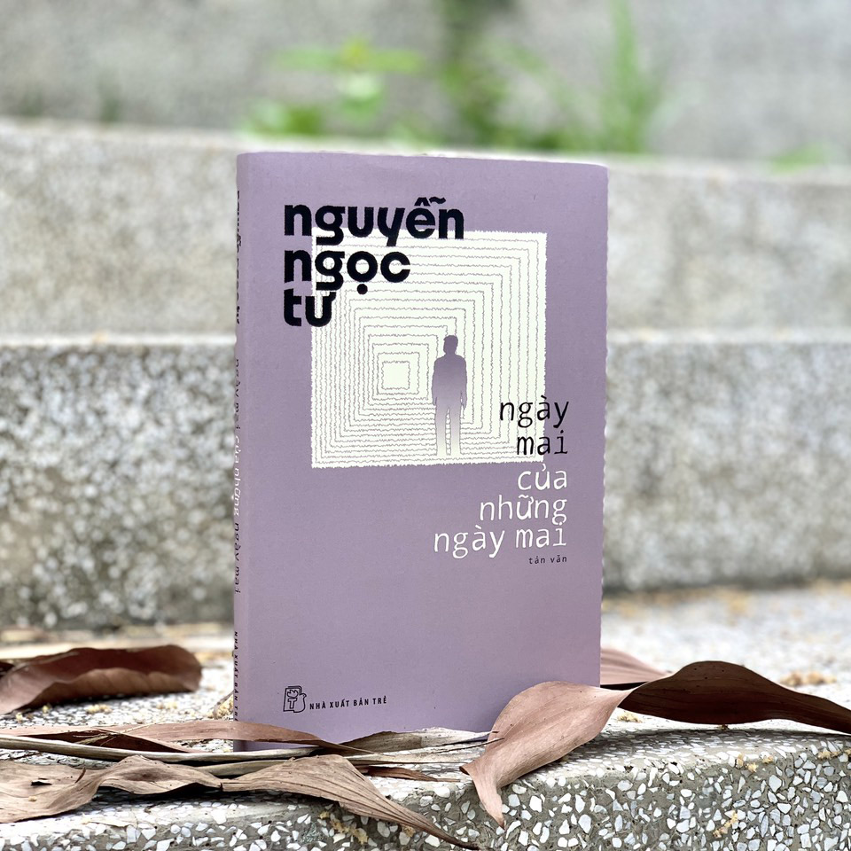 Nguyễn Ngọc Tư. Ngày mai của những ngày mai